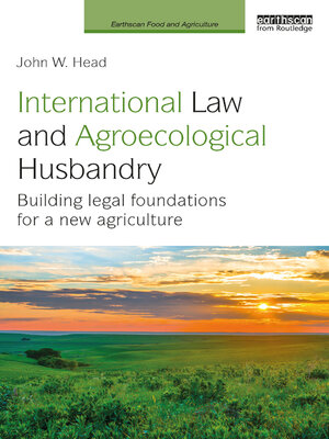 cover image of International Law and Agroecological Husbandry